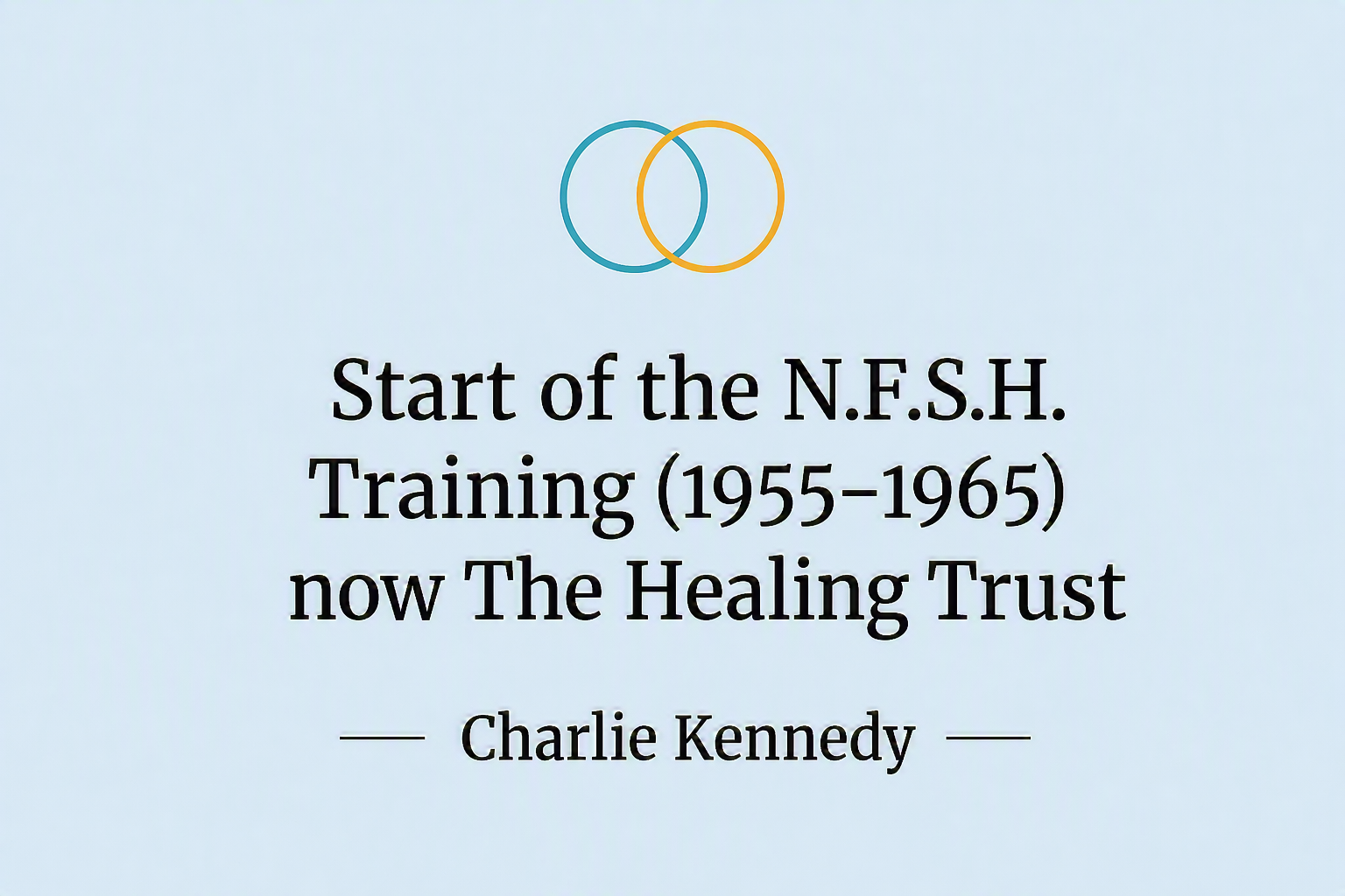 Start of the NFSH
